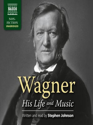 cover image of Wagner--His Life and Music